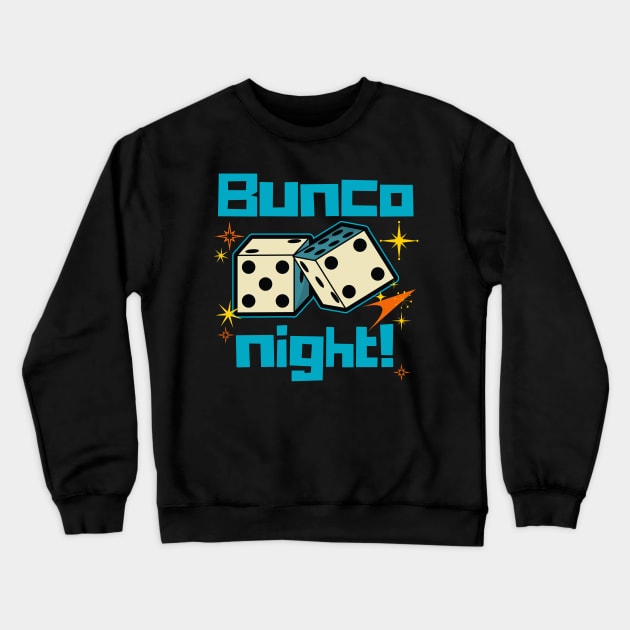 Retro Bunco Night Crewneck Sweatshirt by MalibuSun